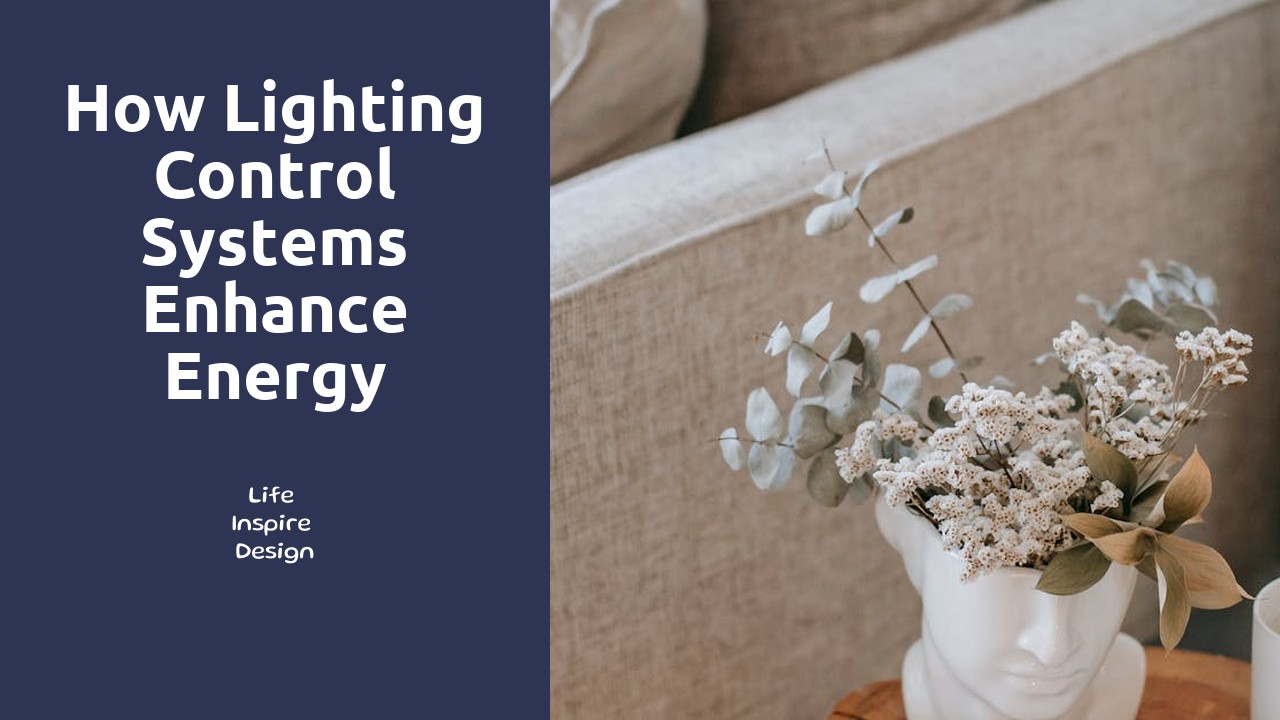 How Lighting Control Systems Enhance Energy Efficiency